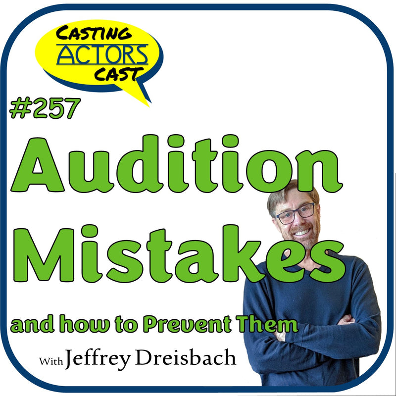 Audition mistakes and how to prevent them!