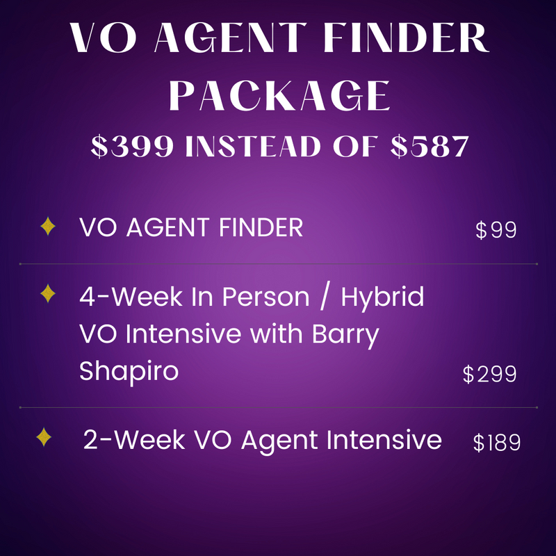 VOICE-OVER AGENT FINDER PACKAGE with VO Agent Finder & 4-Week VO Casting Director Intensive & VO Agent Intensive!